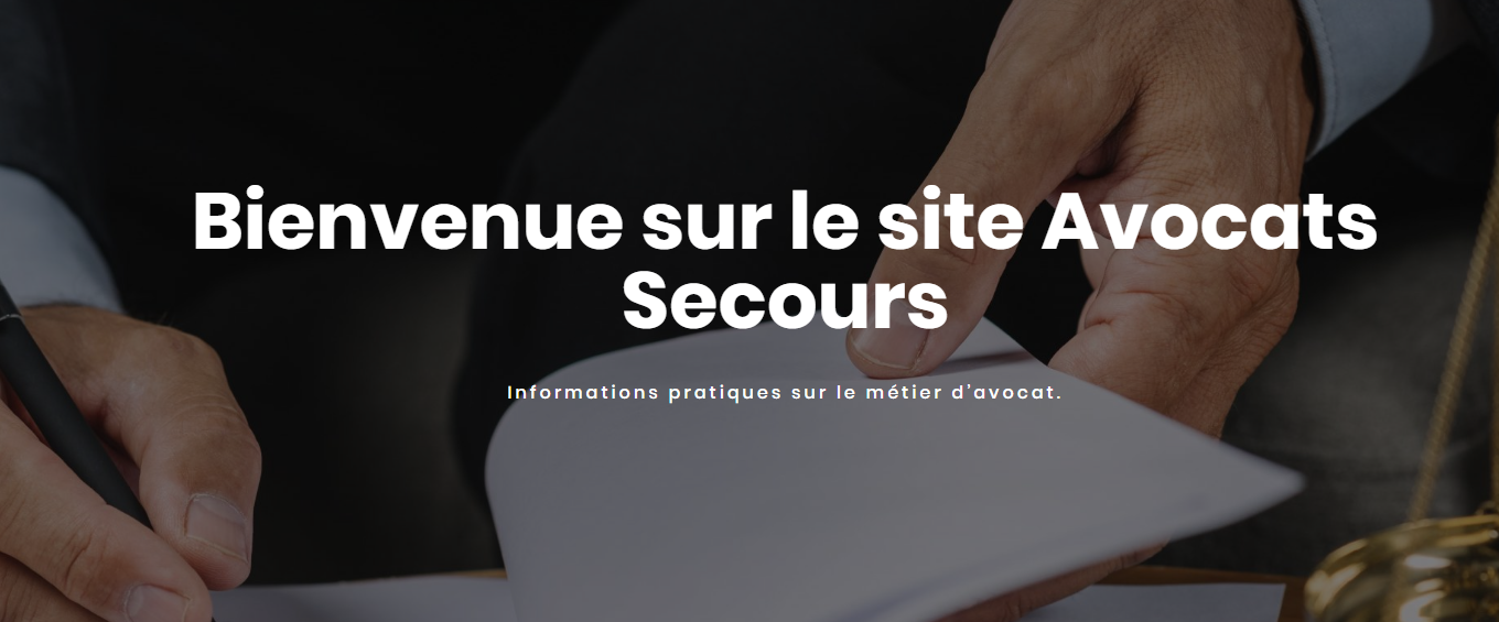 Avocat-secours : en savoir plus sur les questions juridiques